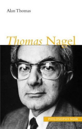 Thomas Nagel by Alan Thomas 9780773535602