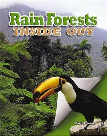 Rain Forests by Robin Johnson 9780778714583
