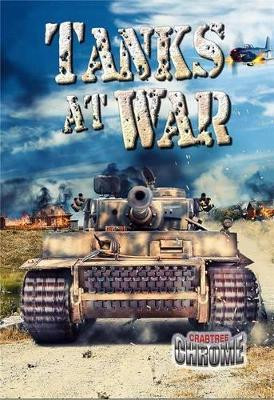 Tanks at War by Lynn Peppas 9780778722335