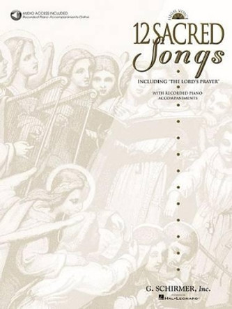 12 Sacred Songs - High Voice by Hal Leonard Publishing Corporation 9780793562480