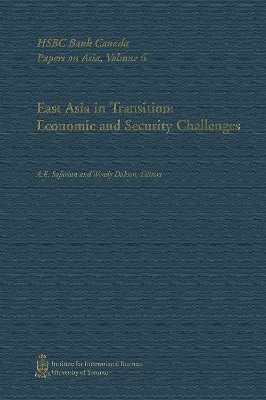East Asia in Transition: Economic and Security Challenges by A. E. Safarian 9780802085153