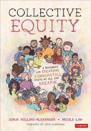 Collective Equity: A Movement for Creating Communities Where We All Can Breathe by Sonja Hollins-Alexander