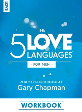 5 Love Languages for Men Workbook, The by Gary D Chapman 9780802433008