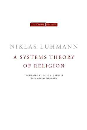 A Systems Theory of Religion by Niklas Luhmann 9780804743280