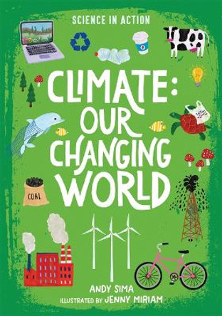 Climate: Our Changing World by Andy Sima 9780807512067