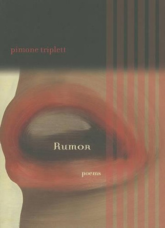 Rumor: Poems by Pimone Triplett 9780810126282