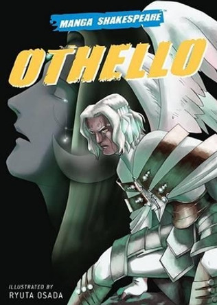 Manga Shakespeare: Othello by Richard Appignanesi 9780810983502