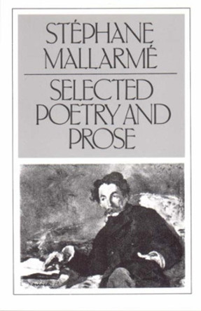 Selected Poetry and Prose by Stephane Mallarme 9780811208239