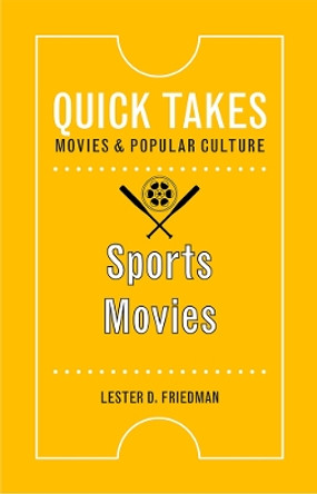 Sports Movies by Lester D. Friedman 9780813599861