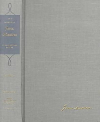 The Papers of James Madison v. 4; 5 November 1811-9 July 1812: Presidential Series by James Madison 9780813918594