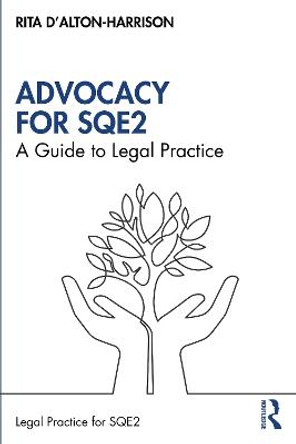 Legal Practice for SQE2: Advocacy by Rita D'Alton-Harrison