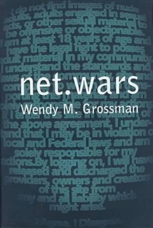 Net.Wars by Wendy M. Grossman 9780814731031