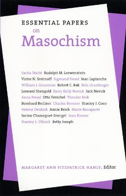 Essential Papers on Masochism by Margaret Ann Fitzpatrick Hanly 9780814734957