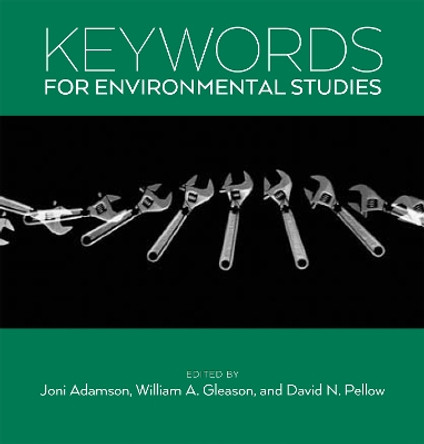 Keywords for Environmental Studies by Joni Adamson 9780814762967