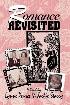 Romance Revisited by Dr. Lynne Pearce 9780814766316