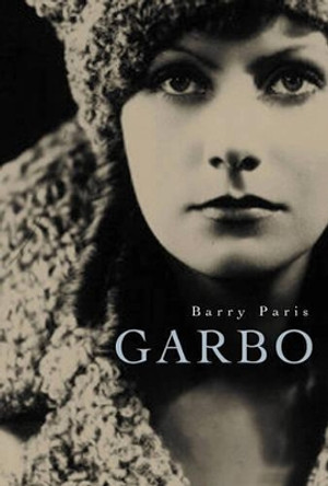 Garbo by Barry Paris 9780816641826