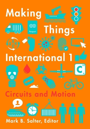 Making Things International 1: Circuits and Motion by Mark B. Salter 9780816696260