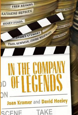 In the Company of Legends by Joan L. Kramer 9780825308277