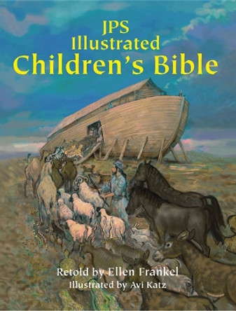 JPS Illustrated Children's Bible by Ellen Frankel 9780827608917