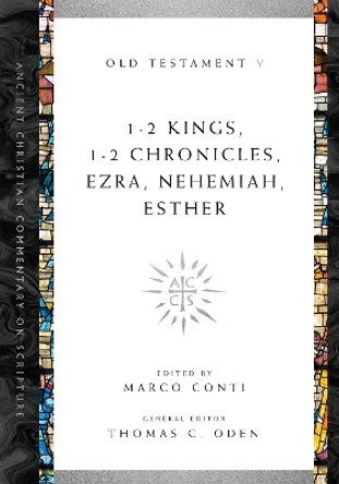 1-2 Kings, 1-2 Chronicles, Ezra, Nehemiah, Esther by Marco Conti 9780830843404