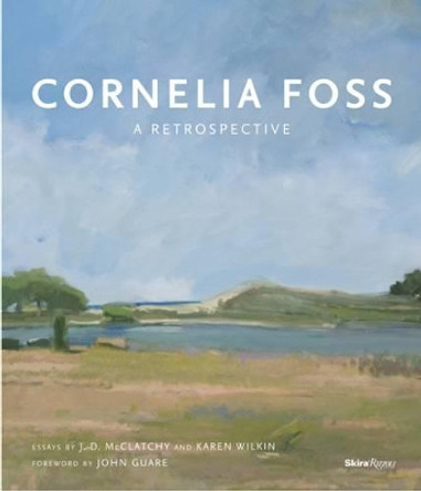 Cornelia Foss: A Retrospective by J. D. McClatchy 9780847846467