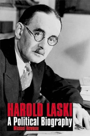 Harold Laski: A Political Biography by Michael Newman 9780850366969