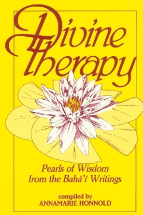 Divine Therapy by Annamarie Honnold 9780853982371