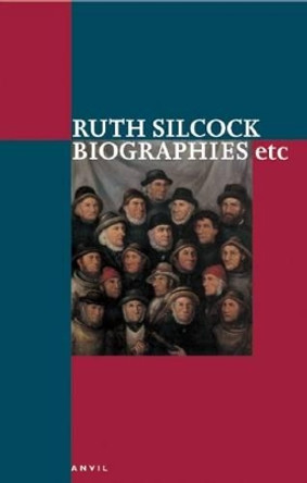 Biographies Etc. by Ruth Silcock 9780856463839