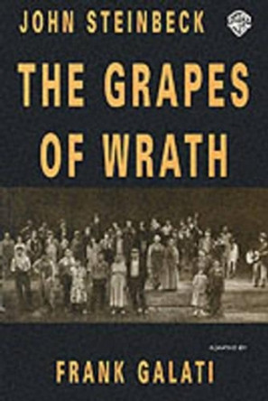 The Grapes of Wrath: Playscript by John Steinbeck 9780856761522