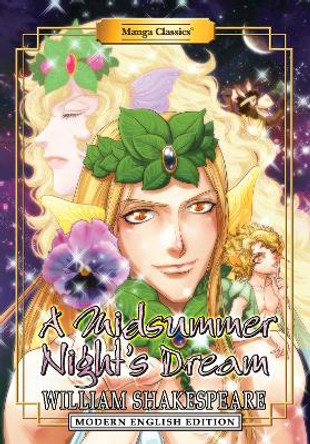 Manga Classics: A Midsummer Night's Dream (Modern English Edition) by William Shakespeare