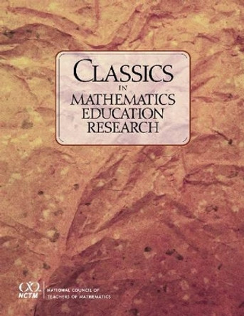 Classics in Mathematics Education Research by Thomas P. Carpenter 9780873535656