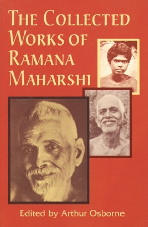 Collected Works of Ramana Maharshi by Arthur Osborne 9780877289074