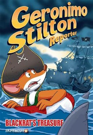 Geronimo Stilton Reporter #10: The Curse of Blackrat by Geronimo Stilton