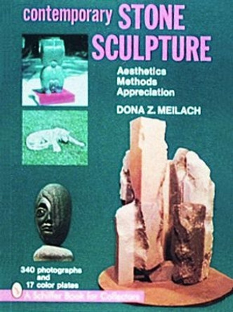 Contemporary Stone Sculpture by Dona Z. Meilach 9780887400896