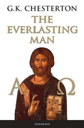 Everlasting Man by G. K. Chesterton 9780898704440