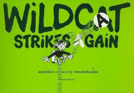 Wildcat Strikes Again by Donald Rooum 9780900384479