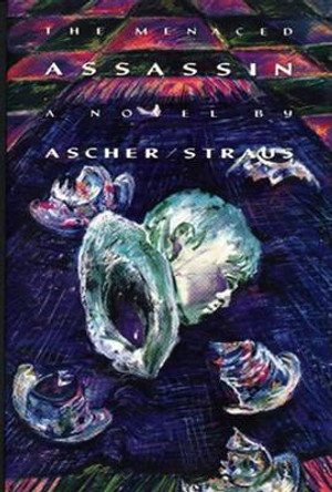 The Menaced Assassin by Sheila Ascher 9780929701035