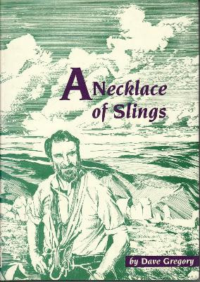 A Necklace of Slings by Dave Gregory 9780948153372
