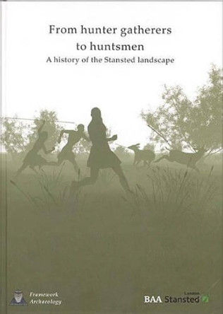 From Hunter-Gatherers to Huntsmen by Nicholas Cooke 9780955451911