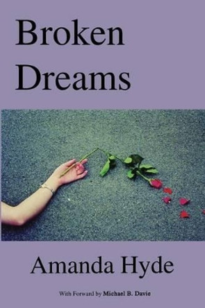 Broken Dreams by Amanda Hyde 9780968580356