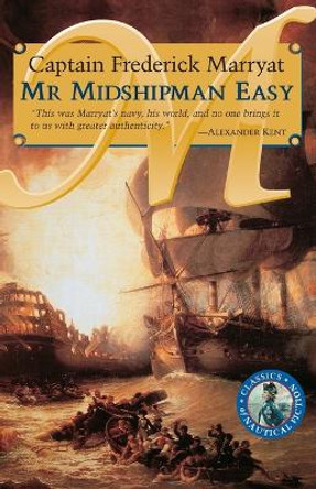 Mr Midshipman Easy by Captain Frederick Marryat 9780935526400