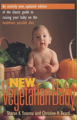 New Vegetarian Baby by Sharon K. Yntema 9780935526639