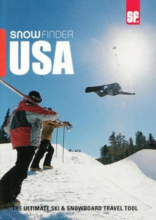 Snowfinder USA: The Ultimate Ski and Snowboard Travel Tool by Huw J. Williams 9780977556922