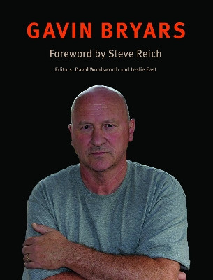 Gavin Bryars by Steve Reich 9780995757486