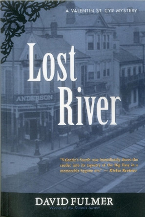 Lost River by David Fulmer 9780998643137