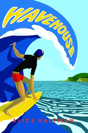 Wavehouse by Alice Kaltman 9780998839882