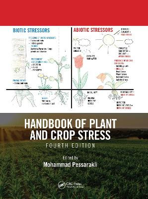 Handbook of Plant and Crop Stress, Fourth Edition by Mohammad Pessarakli 9781032090313