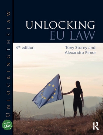 Unlocking EU Law by Tony Storey 9781032111322