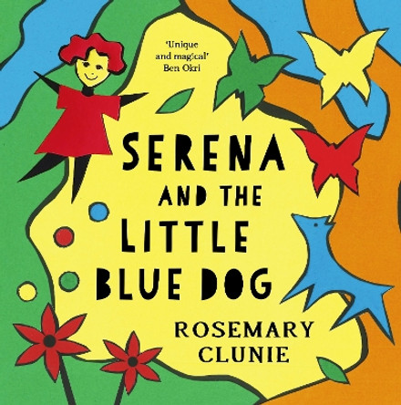 Serena and the Little Blue Dog by Rosemary Clunie 9781035903740