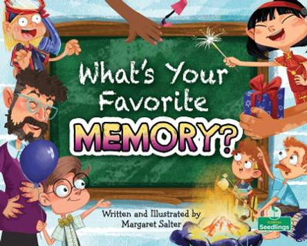 What's Your Favorite Memory? by Margaret Salter 9781039663633